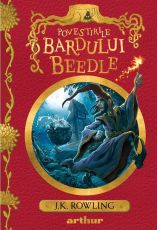 Povestirile Bardului Beedle - J.K. Rowling