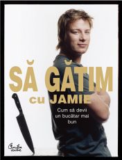 Sa gatim cu Jaime - Jaime Oliver