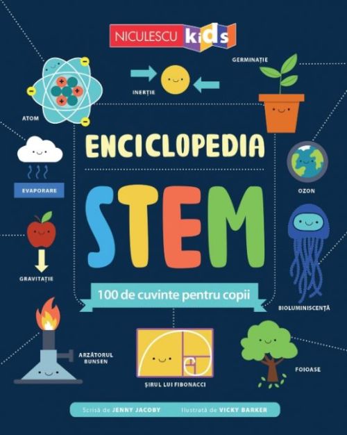 Enciclopedia STEM. 100 de cuvinte pentru copii - Jenny Jacoby
