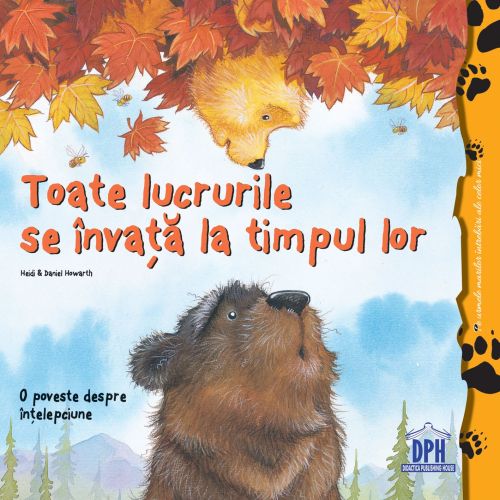 Toate lucrurile se invata la timpul lor - Heidi Howarth