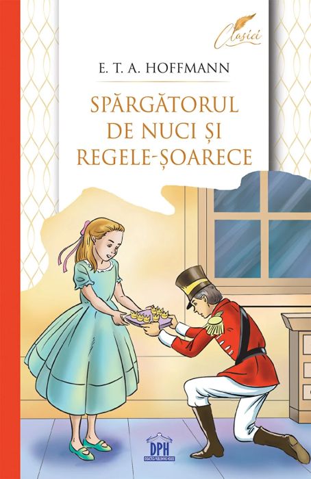 Spargatorul de nuci si Regele-soarece - E.T.A Hoffmann