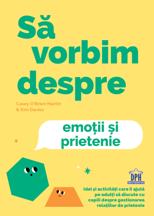 Sa vorbim despre emotii si prietenie - Casey O'Brien Martin, Kim Davies