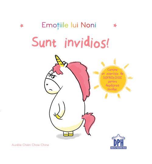 Emotiile lui noni-sunt invidios