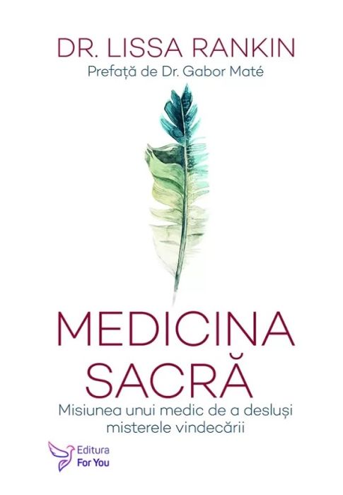 Medicina sacra - Lissa Rankin