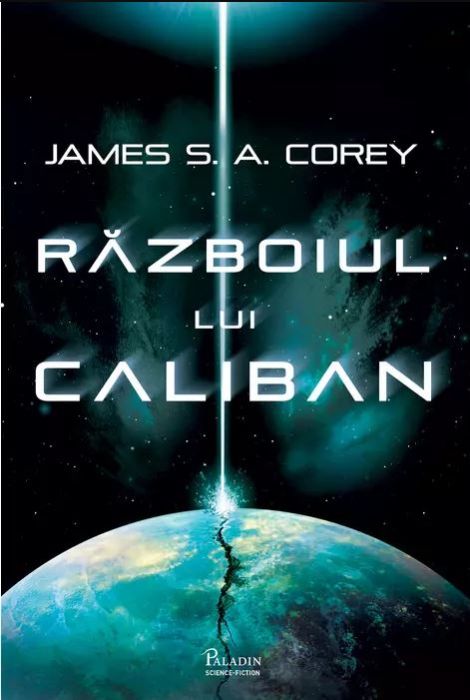 Razboiul lui Caliban - James S.A. Corey