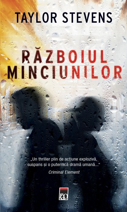 Razboiul minciunilor - Taylor Stevens