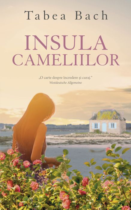 Insula cameliilor - Tabea Bach