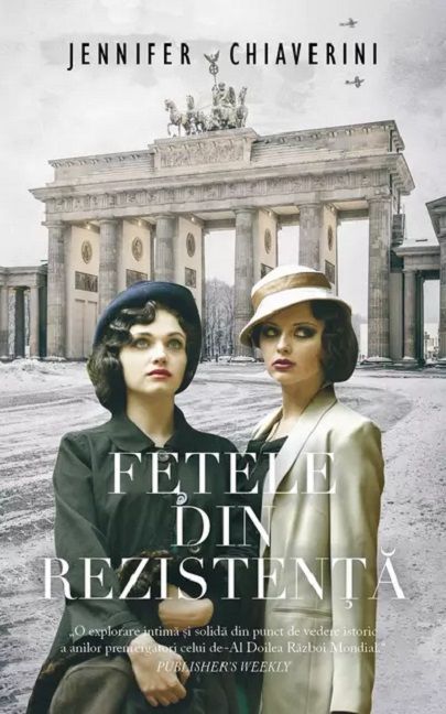 Fetele din rezistenta - Jennifer Chiaverini