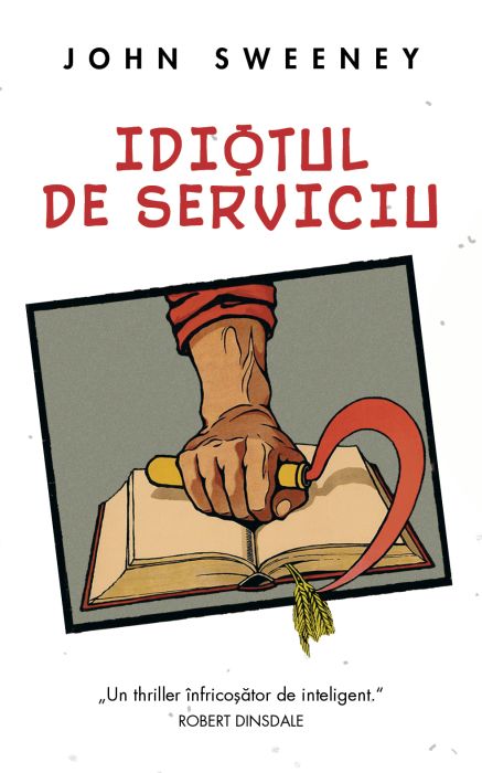 Idiotul de serviciu - John Sweeney