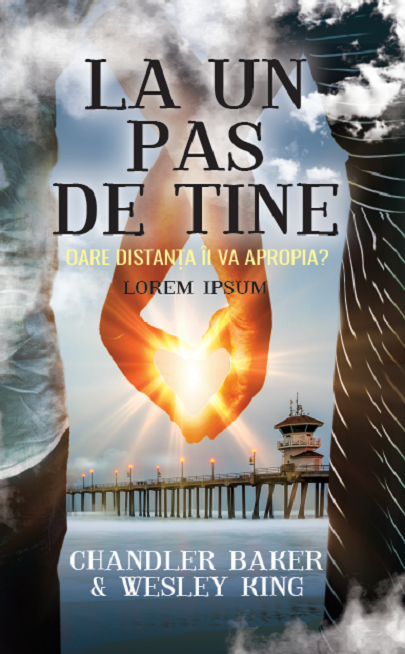 La un pas de tine - Chandler Baker, Wesley King