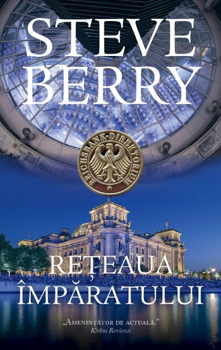 Reteaua imparatului - Steve Berry