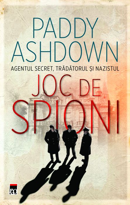 Joc de spioni - Paddy Ashdown