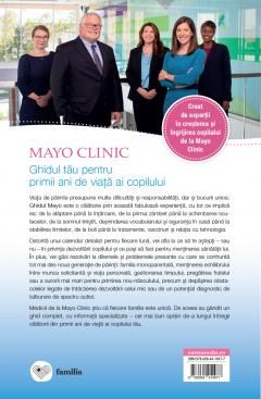 Mayo Clinic. Ghidul tau pentru primii ani de viata ai copilului - Walter J. Cook, Kelsey M. Klaas