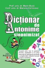 Dictionar de antonime sinonimizat - Marin Buca, Mariana Cernicova