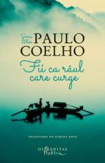 Fii ca raul care curge - Paul Coelho
