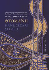Otomanii - Marc David Baer