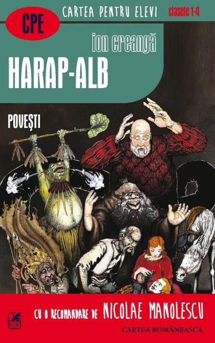 Harap-Alb - Povesti - Ion Creanga