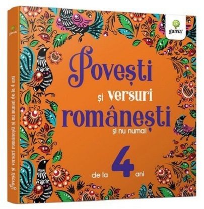 Povesti si versuri romanesti si nu numai pentru 4 ani