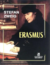 Erasmus - Stefan Zweig