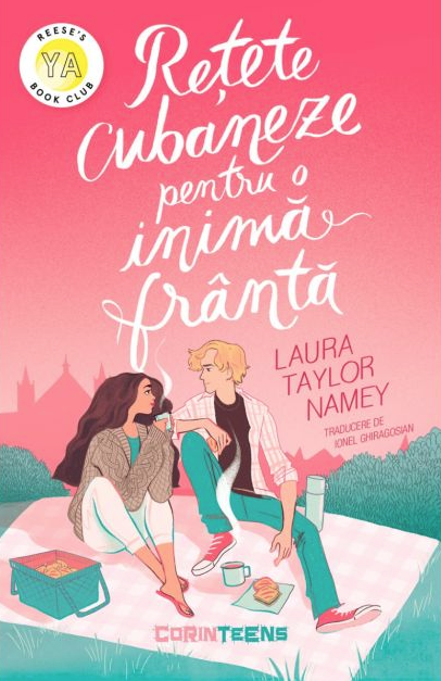 Retete cubaneze pentru o inima franta - Laura Taylor Namey