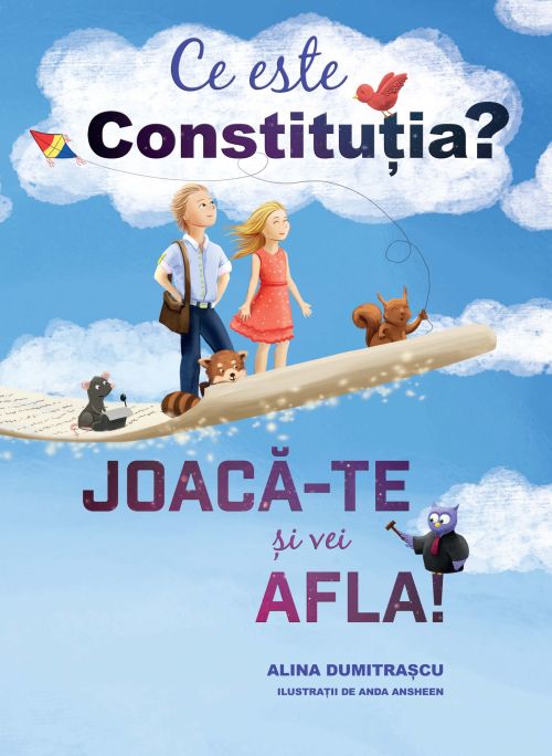 Ce este constitutia? Joaca-te si vei afla! - Alina Dumitrascu