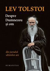 Despre Dumnezeu si om - Lev Tolstoi