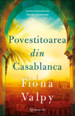 Povestitoarea din Casablanca - Fiona Valpy
