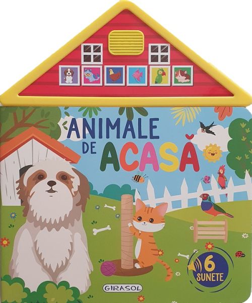 Carte cu sunete: Animale de acasa. 6 sunete