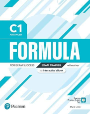 Formula C1 Advanced Exam Trainer and Interactive eBook with Key with Digital Resources and App - Mark Little