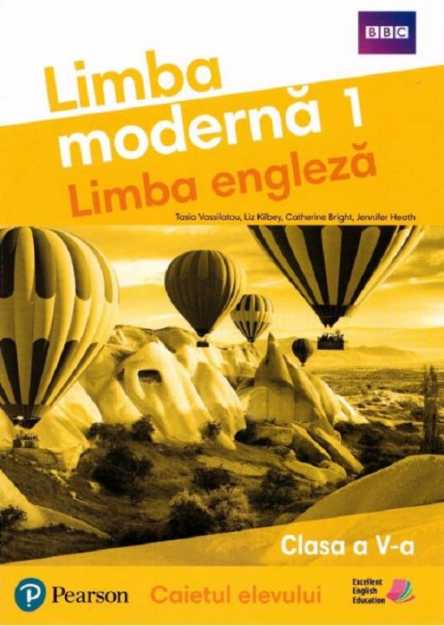 Limba engleza. Caietul elevului clasa a V a - Limba moderna 1 - Tasia Vassilatou, Jennifer Health, Catherine Bright, Liz Kilbey