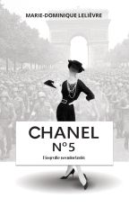 Chanel no 5. Biografie neautorizata - Marie-Dominique Lelievre
