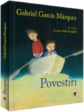 Povestiri - Gabriel Garcia Marquez