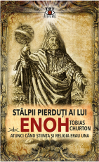 Stalpii pierduti ai lui Enoh - Tobias Churton