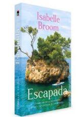 Escapada - Isabelle Broome