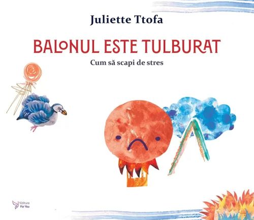 Balonul este tulburat - Juliette Ttofa