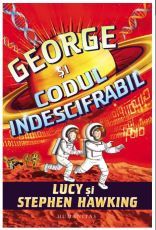 George si codul indescifrabil - Stephen Hawking, Lucy Hawking