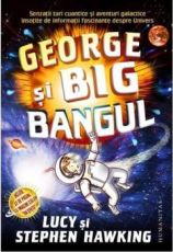 George si Big Bangul - Stephen Hawking, Lucy Hawking