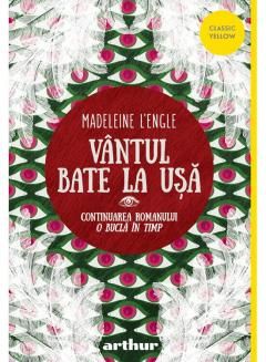 Vantul bate la usa - Madeleine L'Engle