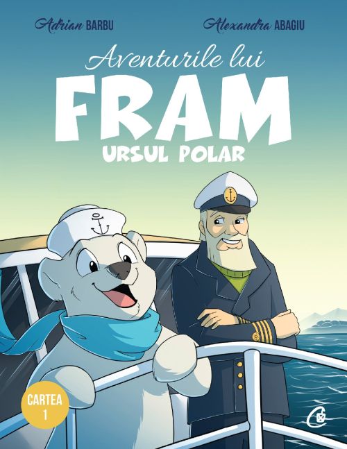 Aventurile lui Fram, ursul polar - Adrian Barbu