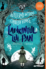 Labirintul lui Pan - Labirintul faunului - Guillermo del Toro, Cornelia Funke