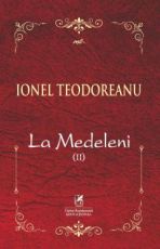 La Medeleni II - Ionel Teodoreanu
