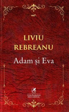 Adam si Eva - Liviu Rebreanu