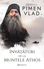 Invataturi de la Muntele Athos - Pimen Vlad