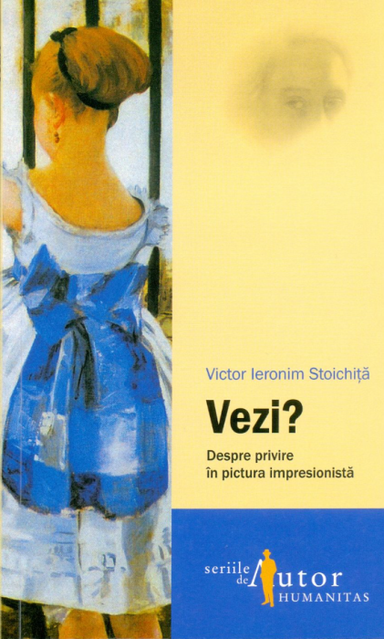 Vezi? - Victor Ieronim Stoichita