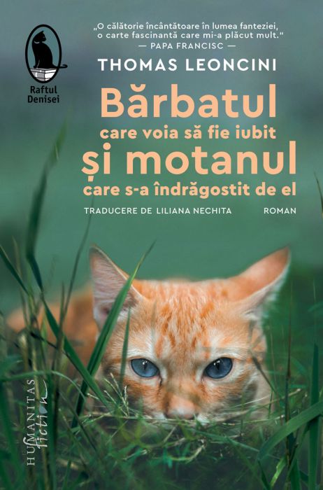 Barbatul care voia sa fie iubit si motanul care s-a indragostit de el - Thomas Leoncini