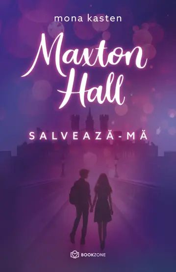 Maxton Hall - Salveaza-ma - Mona Kasten