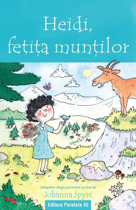 Heidi, fetita muntilor (text adaptat) - Johanna Spyri