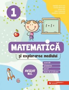 Matematica si explorarea mediului. Exercitii, probleme, jocuri, teste de evaluare. Clasa 1 - Gentiana Berechet, Daniela Berechet, Florian Berechet, Jeana Tita, Lidia Costache
