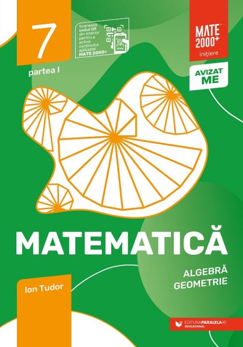 Caiet de lucru - Clasa a VII-a, Matematica - Algebra, geometrie - Partea I - Ion Tudor