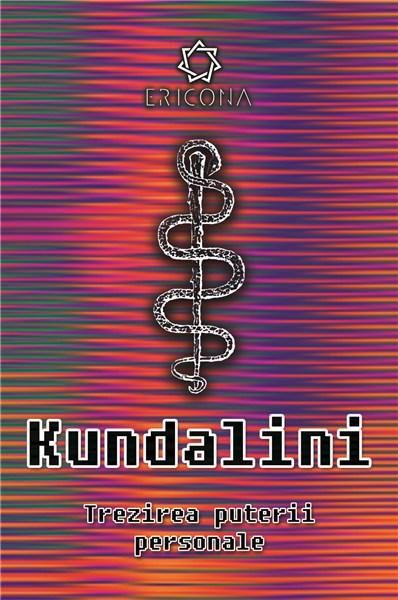 Kundalini. Trezirea puterii personale - Cindy Dale
